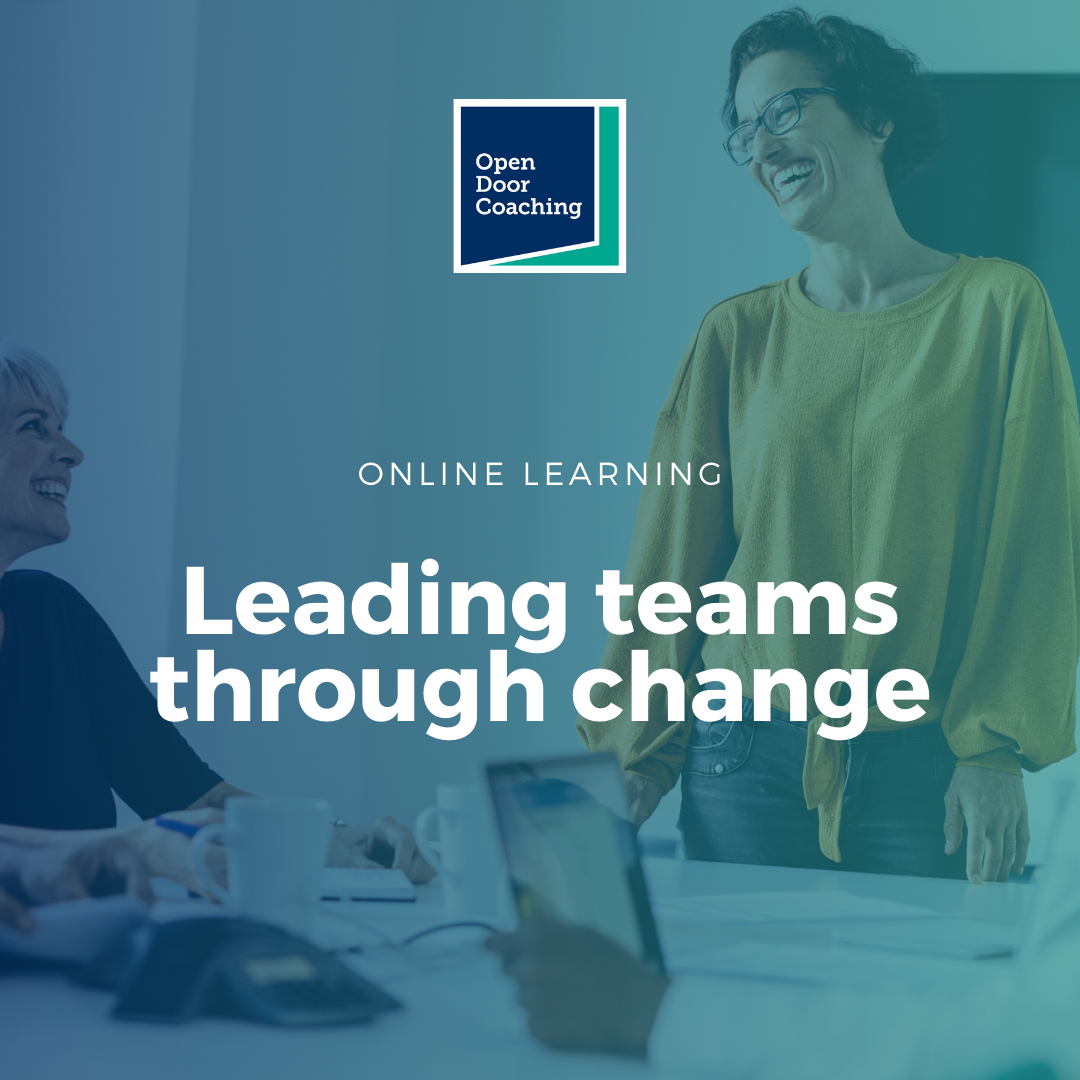 Leading teams through change - Open Door Coaching