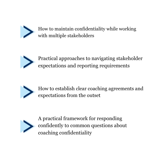 Bullets Navigating confidentiality in workplace coaching